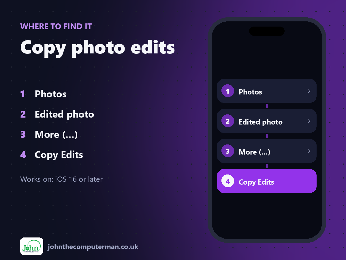 Where to find Copy photo edits on iPhone: Photos > Edited photo > More (…) > Copy Edits