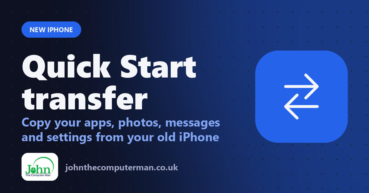 Quick Start transfer: Copy your apps, photos, messages and settings from your old iPhone